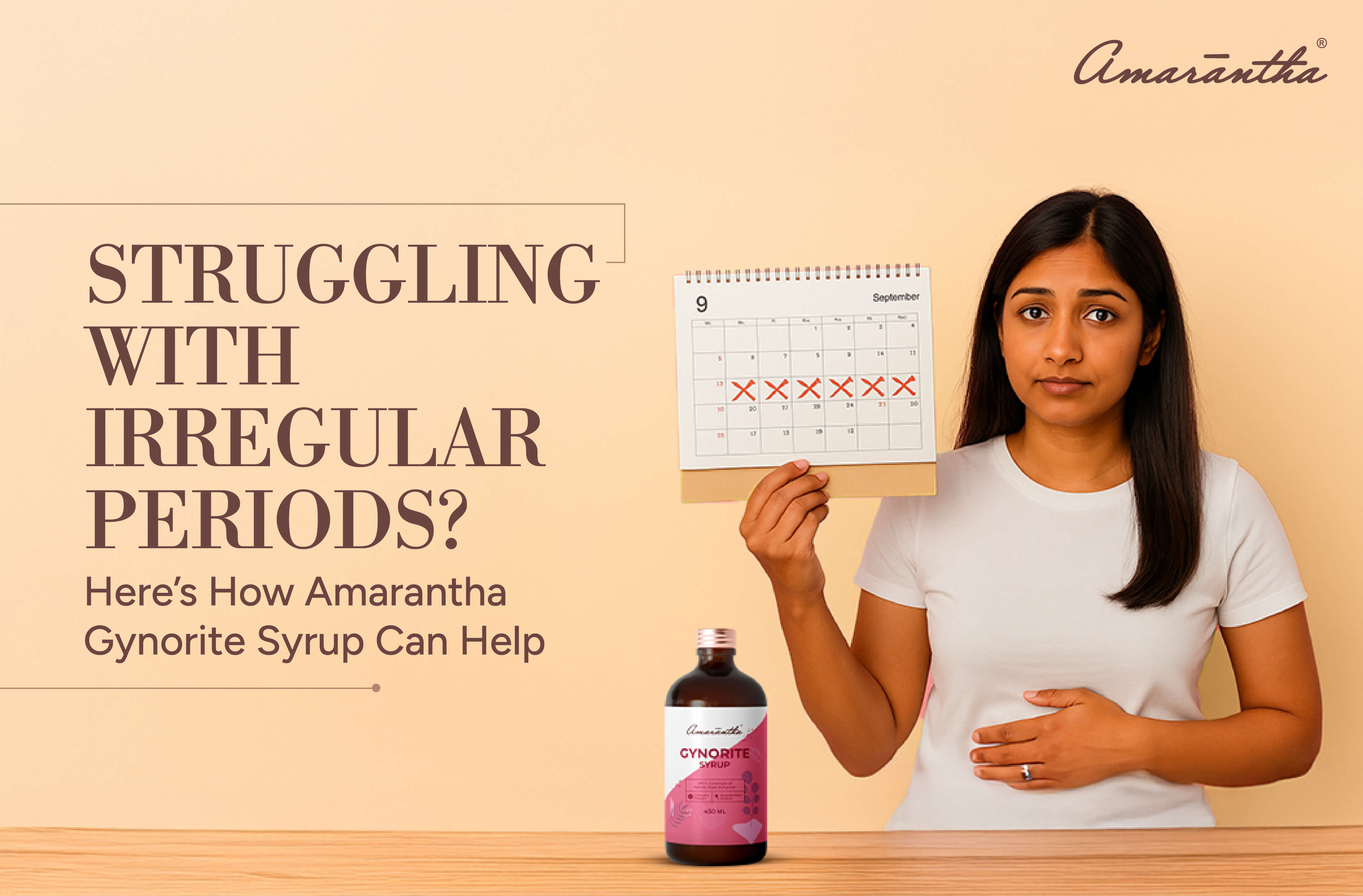 Struggling with Irregular Periods? Here’s How Amarantha Gynorite Syrup Can Help